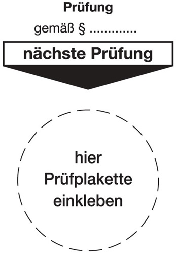 Grundplakette B80xL40 mm   Prüfung gemäß Paragraph Folie Produktbild BIGPIC L
