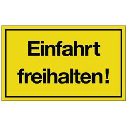 Hinweiszeichen Einfahrt freihalten!   L250xB150 mm gelb schwarz Kunststoff Produktbild